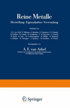 Reine Metalle: Herstellung . Eigenschaften . Verwendung