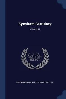 Paperback Eynsham Cartulary; Volume 49 Book