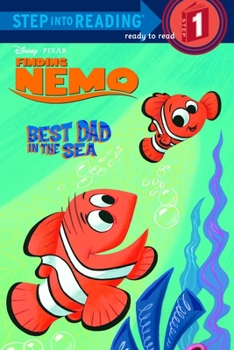 Paperback Best Dad in the Sea (Disney/Pixar Finding Nemo) Book