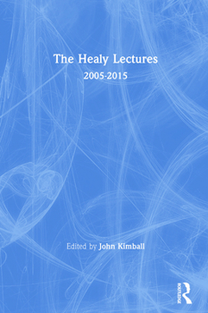 Paperback The Healy Lectures: 2005-2015 Book