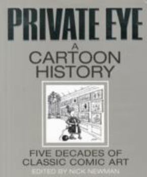 Hardcover Private Eye a Cartoon History Book