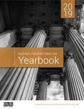 Hardcover Business Valuation Case Law Yearbook, 2019 Edition Book