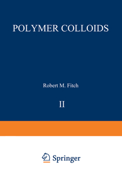 Hardcover Polymer Colloids II Book
