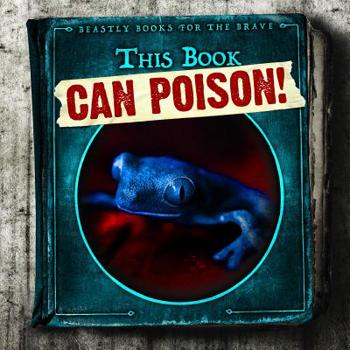 Paperback This Book Can Poison! Book