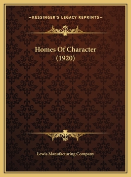 Hardcover Homes Of Character (1920) Book