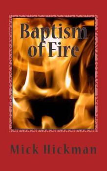 Paperback Baptism of Fire Book