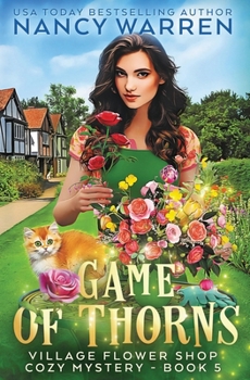 Game of Thorns: A Village Flower Shop Paranormal Cozy Mystery (Village Flower Shop Mysteries)