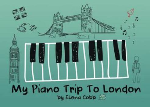 Paperback My Piano Trip to London Book