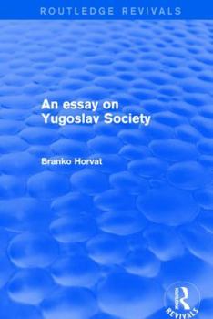 Paperback An Essay on Yugoslav Society Book