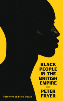 Paperback Black People in the British Empire Book