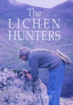 Hardcover The Lichen Hunters Book