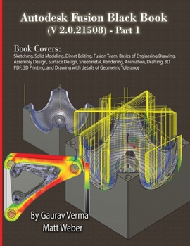 Paperback Autodesk Fusion Black Book (V 2.0.21508) Part 1: Feb. 2025 Book