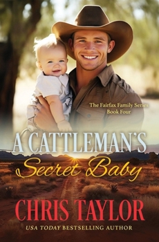 A Cattleman's Secret Baby (The Fairfax Family Series)