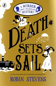 Death Sets Sail - Book #9 of the Murder Most Unladylike