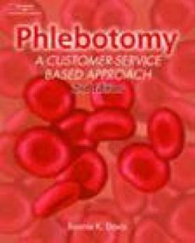 Paperback Phlebotomy: A Customer-Service Approach Book