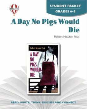 Paperback A Day No Pigs Would Die - Student Packet by Novel Units Book