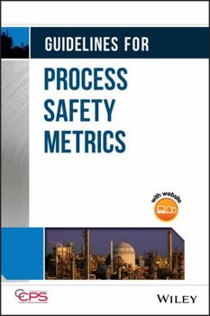 Hardcover Guidelines for Process Safety Metrics [With CDROM] Book