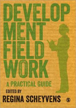 Paperback Development Fieldwork: A Practical Guide Book