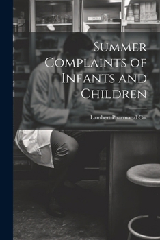Paperback Summer Complaints of Infants and Children Book