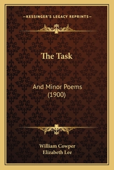 Paperback The Task: And Minor Poems (1900) Book