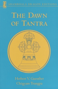 Paperback The Dawn of Tantra Book