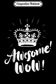 Paperback Composition Notebook: King George III Awesome Wow Funny Journal/Notebook Blank Lined Ruled 6x9 100 Pages Book