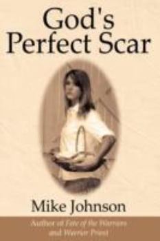 Paperback God's Perfect Scar Book