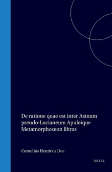 Hardcover de Ratione Quae Est Inter Asinum Pseudo-Lucianeum Apuleique Metamorphoseon Libros [Latin] Book