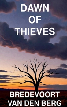 Paperback Dawn of Thieves Book