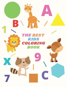 Paperback The Best Kids Coloring Book: Drawing book for kids age 1-4 Book