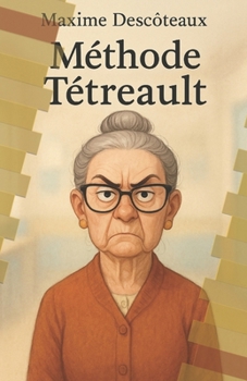 Paperback La Méthode Trétreault [French] Book