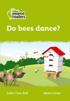 Paperback Do Bees Dance?: Level 2 Book