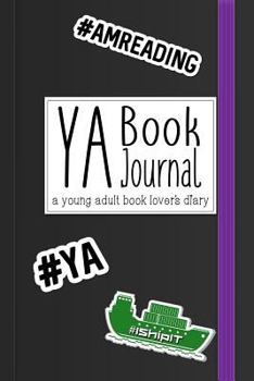 Paperback YA Book Journal: A Young Adult Book Lover's Diary Book