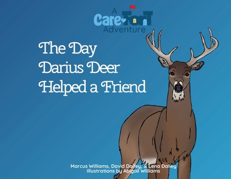 Paperback The Day Darius Deer Helped a Friend Book