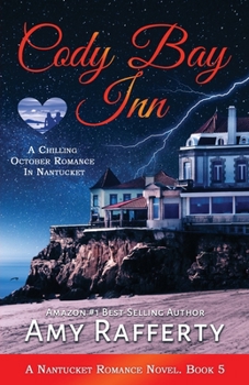 Paperback Cody Bay Inn: A Chilling October Romance In Nantucket: Book