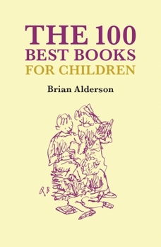 Hardcover The 100 Best Books for Children Book