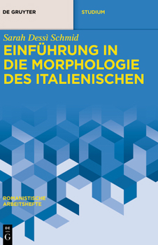 Paperback Einführung in Die Morphologie Des Italienischen [German] Book