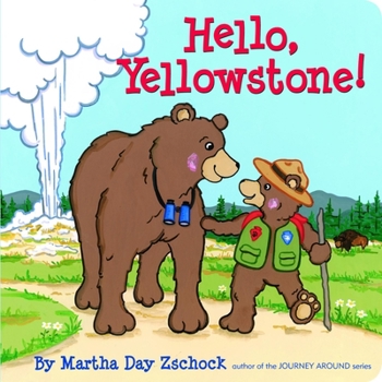 Board book Hello, Yellowstone! Book