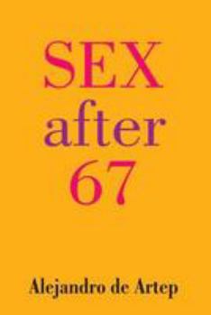 Paperback Sex After 67 Book