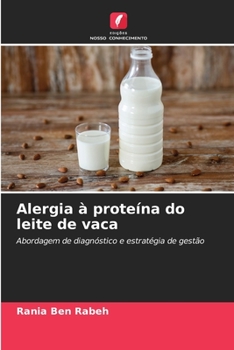 Paperback Alergia à proteína do leite de vaca [Portuguese] Book