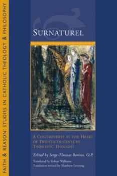 Paperback Surnatural: A Controversy at the Heart of Twentieth-Century Thomistic Thought Book