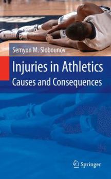 Hardcover Injuries in Athletics: Causes and Consequences Book