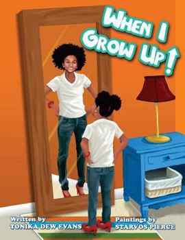 Paperback When I Grow Up Book