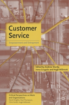 Paperback Customer Service: Empowerment and Entrapment Book