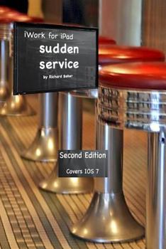 Paperback iWork for the iPad Vol. 2: Sudden Service Book