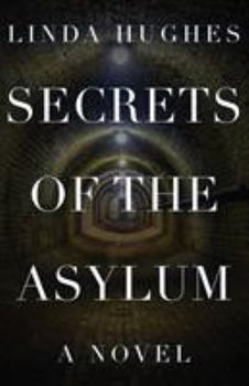 Paperback Secrets of the Asylum Book