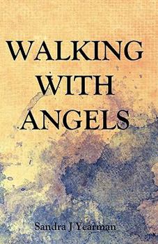 Paperback Walking With Angels Book
