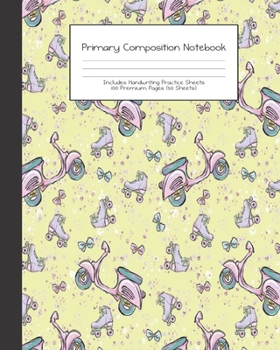 Primary Composition Notebook: Cute Dragon |Grades K-2 | Handwriting Practice Paper|Primary Ruled With Dotted Midline | 100 Pgs 50 Sheets | Premium | ... Girls | Elementary | Teacher | School | Gift