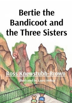 Paperback Bertie the Bandicoot and the Three Sisters Book