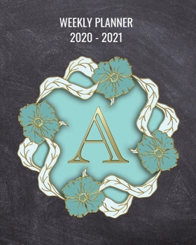 Paperback 2020-2021 Weekly Planner: 2 Year Weekly & Monthly View Organizer & Agenda with To-Do's - Monogram Letter A Book